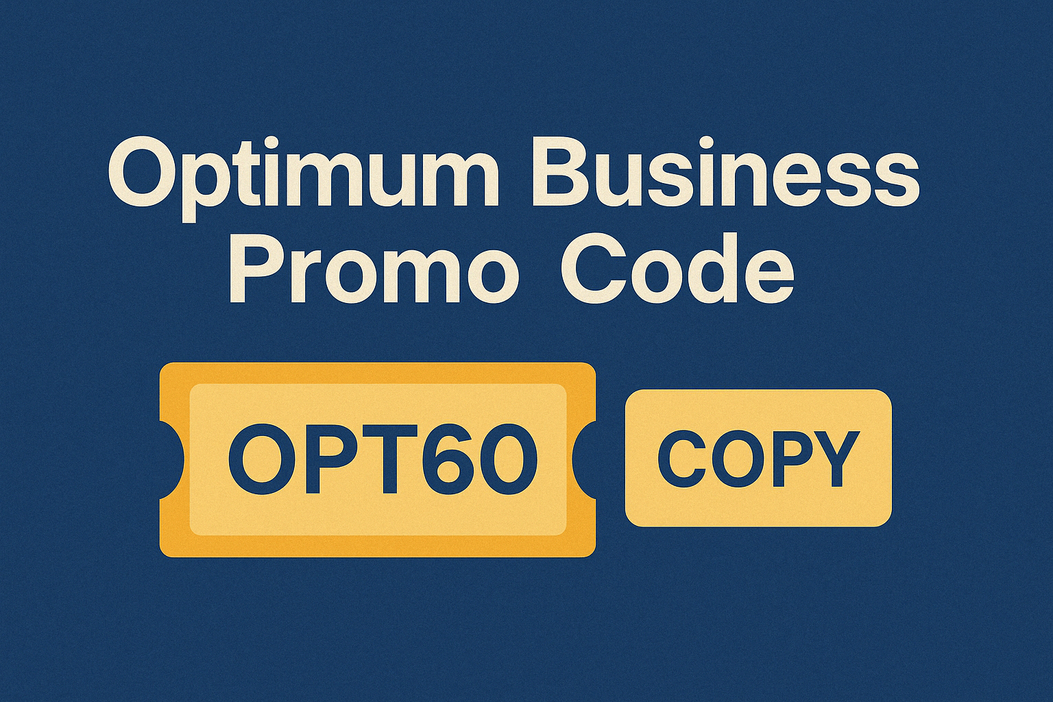 Optimum business promo code​